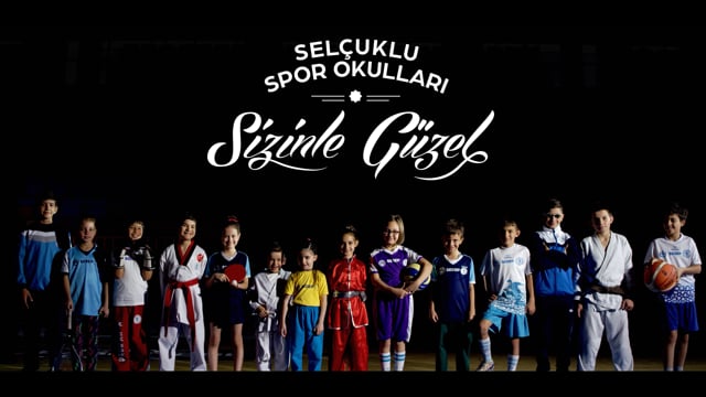 Selçuklu Sizinle Güzel "Spor Okulları" Reklam Filmi