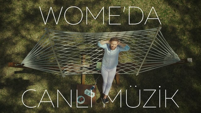 WOME Bİ’BAŞKA “Canlı Müzik”