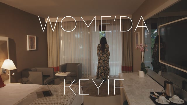 WOME Bİ’BAŞKA “Wome’da Keyif”